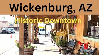 WICKENBURG AZ Historic Downtown Overview [upl. by Deehan]