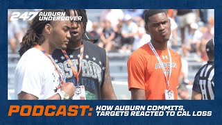 Podcast How Auburn commits targets reacted to Cal loss [upl. by Airamalegna]