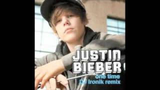 Justin Bieber  One Time feat Ironik [upl. by Idnek]