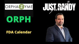 Orphazyme ORPH FDA Calendar amp PRVB [upl. by Eicnan860]