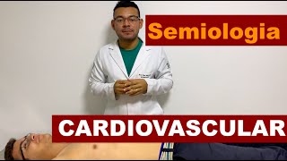 Semiologia Cardiovascular [upl. by Courcy]