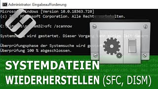 ⚕️ Windows 1110 8 7 Systemdateien wiederherstellen SFC DISM Komplette Anleitung 🛠️ [upl. by Preuss762]