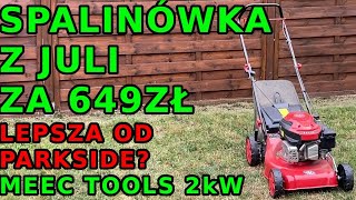 Kosiarka Spalinowa z marketu Jula za 649zł  MEEC TOOLS  test pracy wady i zalety [upl. by Ahsaetal]