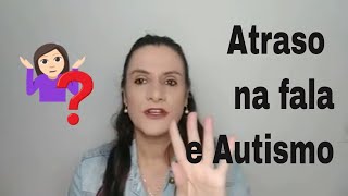 Atraso na fala e autismo [upl. by Etnemelc]