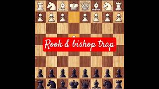 Rook amp bishop trap in chess chesstraps chessmove chessgame chessgrandmaster chesstacticsshort [upl. by Ehav811]