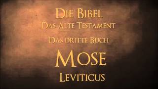 Das dritte Buch Mose Leviticus  Schlachter 2000 [upl. by Ainot]