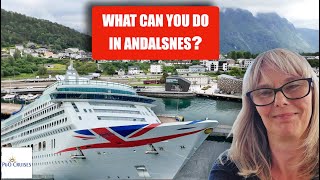 Andalsnes  Port Guide  What to do  PampO Norway Cruise Excursions [upl. by Fasano]