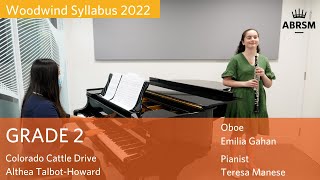 Woodwind Syllabus from 2022 – Colorado Cattle Drive Althea TalbotHoward  ABRSM Grade 2 Oboe [upl. by Ilesara183]