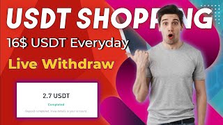 240 USDT live withdraw 🤑  free USDT shopping platform 2024  trxusdt mining website 🤑 [upl. by Lacym]