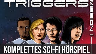 Triggers  Mission 1 Komplettes Hörspiel [upl. by Macnair]