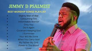 Best Of Jimmy D Psalmist Worship Songs1 Hour Playlistholyspirit gospel [upl. by Amsirp]