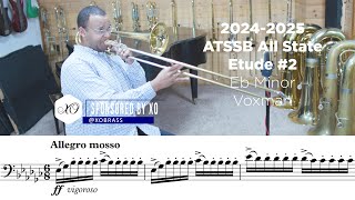 20242025 ATSSB Trombone Etude 2 Voxman Allegro Mosso Eb Minor Page 33 SPONSORED BY XO [upl. by Nets]