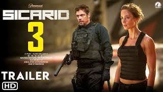 Sicario 3  Trailer 2024  Josh Brolin Benicio Del Toro Hollywood Upcoming Action Movies Trailer [upl. by Merrell]