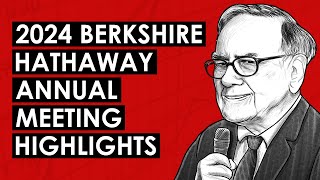 Berkshire Hathaway Annual Shareholders Meeting 2024  Warren Buffett QampA Key Highlights TIP629 [upl. by Nerine]