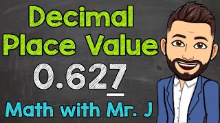 Finding the Value of the Underlined Digit  Decimal Place Value  Math with Mr J [upl. by Izaak4]