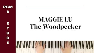 Maggie Lu The Woodpecker RCM Level 8 Etude  Celebration Series 2022 Edition [upl. by Brien999]