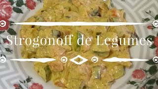 Strogonoff de Legumes [upl. by Botti]