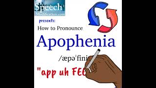 How to Pronounce Apophenia and Apophenia Meaning [upl. by Eelegna]