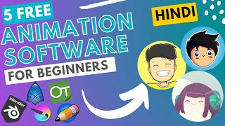 TOP 5 BEST FREE ANIMATION SOFTWARE FOR BEGINNERS in HINDI 2022  Art Of Mine [upl. by Julianna]