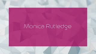 Monica Rutledge  appearance [upl. by Jones]