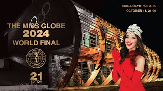 THE MISS GLOBE ® 2024  WORLD FINAL [upl. by Jerrie]