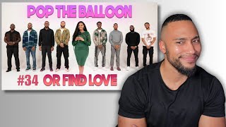 Pop the Balloon or find Love REACTION Ep 34 [upl. by Notla]