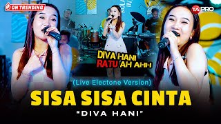 Diva Hani  Sisa Sisa Cinta Live Electone Lembayung Music  Cinta Yang Dulu Pernah Bersemi [upl. by Wycoff]