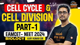 Cell Cycle and Cell Division  Part1  Varadhi EAPCET  NEET 2024  EAMCET 2024  Ajay Sir [upl. by Rosenblast]