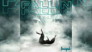 Inayah  Fallin [upl. by Leoy]