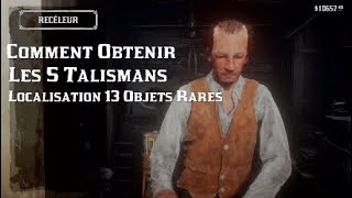 Red Dead Redemption 2  Comment Obtenir Les 5 Talismans  Localisation 13 Objets Rares [upl. by Kester]