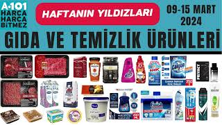 A101 MARKET AKTÜEL  İNDİRİMLİ GIDA VE TEMİZLİK  0915 MART 2024  RESMİ KATALOG  SESLİ ANLATIM [upl. by Arriek]