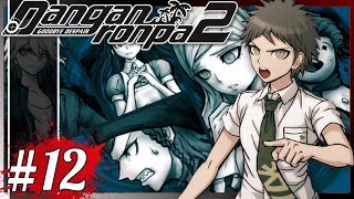 THE REBUTTAL SHOWDOWN IS BULLCRAP  1ST TRIAL PT 1  Lets Play Danganronpa 2 blind part 12 [upl. by Hanala]