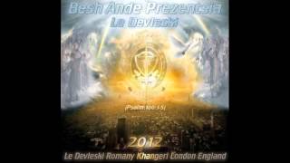 NEW CD LGCUK Track 5 VaniaTestimonyBesh Ande Prezentsia Le Devleski 2012 [upl. by Ezaria]