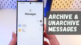 How to Archive and Unarchive Messages on Samsung Galaxy S24 Ultra Quick Guide [upl. by Regnig]