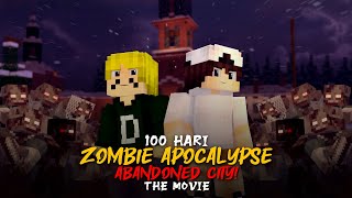 100 Hari di Minecraft Hardcore Zombie Apocalypse Abandoned City  THE MOVIE [upl. by Labanna615]