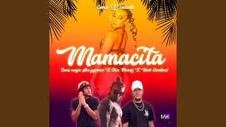 Mamacita [upl. by Charmane]