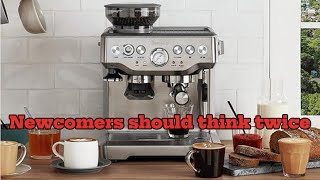 Think Twice Before Buying the Breville Barista Express Espresso Machine BES870XL [upl. by Assetniuq]