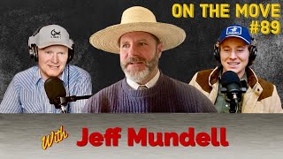 89 Jeff Mundell  Regenerative Grazier and Ranch Roping Announcer [upl. by Gaeta888]