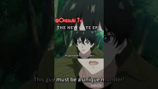 THE NEW GATE EP 1 🔥4K edit anime animeedit animelover animememes [upl. by Acebber]