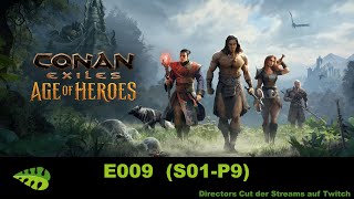 Conan Exiles AoH – E009 [upl. by Persas135]