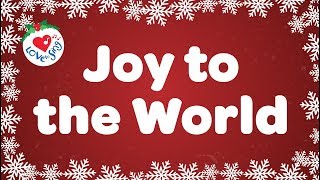 Joy to the World with Lyrics  Christmas Carol amp Song [upl. by Ynetruoc]