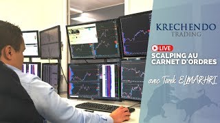 Live Trading  Scalping au Carnet dOrdres sur Futures avec Tarek ELMARHRI Krechendotradingparis [upl. by Low]