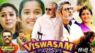 Viswasam Full Movie In Hindi Dubbed  Ajith Kumar Nayanthara Jagapathi Babu  Facts amp Review [upl. by Asquith]