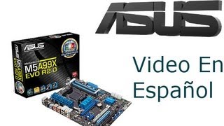 Board ASUS M5A99X EVO R20 para AMD FX AM3 en Español [upl. by Ssirk822]