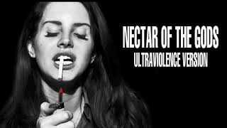 Lana Del Rey  Nectar Of The Gods Ultraviolence Version 1 [upl. by Xuerd545]