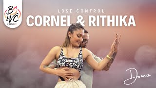 CORNEL amp RITHIKA Lose Control  Dj Soltrix BSWC24 🖤 [upl. by Fanchette]