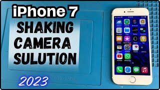 iPhone 7 shaking camera solution  iPhone camera fixing [upl. by Byler670]