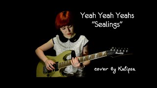 Yeah Yeah Yeahs  Sealings cover [upl. by Ayekin]