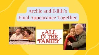 Archie and Edith Bunkers Final Appearance [upl. by Uhayile]