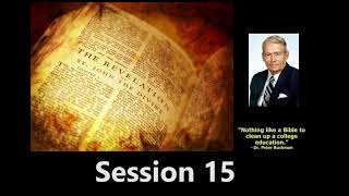 Peter Ruckman  15 Revelation  Bible Study  Audio Only [upl. by Orpah385]